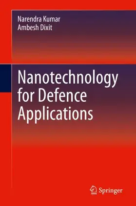 Dixit / Kumar |  Nanotechnology for Defence Applications | Buch |  Sack Fachmedien