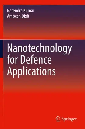 Dixit / Kumar |  Nanotechnology for Defence Applications | Buch |  Sack Fachmedien