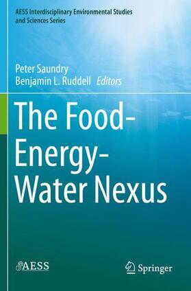 Ruddell / Saundry |  The Food-Energy-Water Nexus | Buch |  Sack Fachmedien