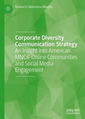 Maiorescu-Murphy |  Corporate Diversity Communication Strategy | Buch |  Sack Fachmedien