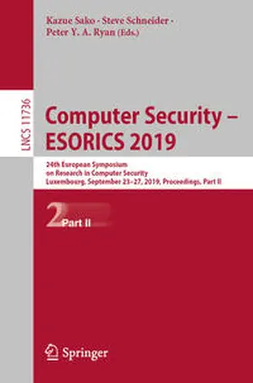 Sako / Schneider / Ryan |  Computer Security – ESORICS 2019 | eBook | Sack Fachmedien