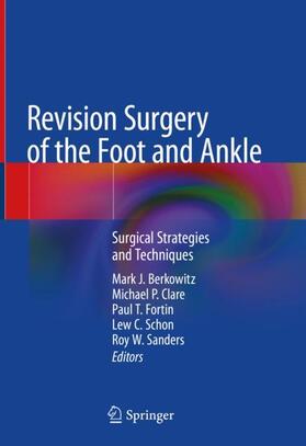 Berkowitz / Clare / Sanders |  Revision Surgery of the Foot and Ankle | Buch |  Sack Fachmedien