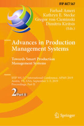 Ameri / Stecke / von Cieminski |  Advances in Production Management Systems. Towards Smart Production Management Systems | eBook | Sack Fachmedien