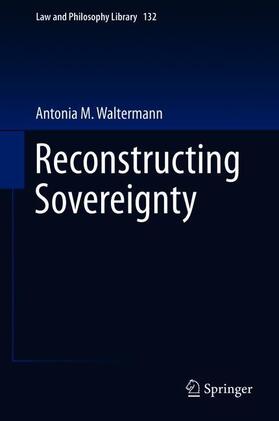 Waltermann |  Reconstructing Sovereignty | Buch |  Sack Fachmedien