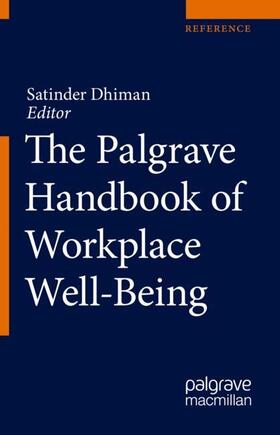 Dhiman |  The Palgrave Handbook of Workplace Well-Being | Buch |  Sack Fachmedien
