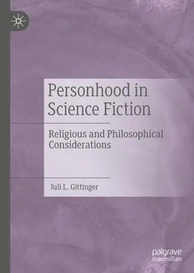 Gittinger |  Personhood in Science Fiction | Buch |  Sack Fachmedien