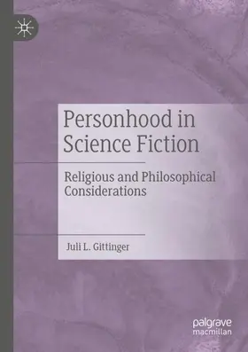 Gittinger |  Personhood in Science Fiction | Buch |  Sack Fachmedien