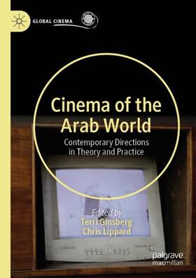 Lippard / Ginsberg |  Cinema of the Arab World | Buch |  Sack Fachmedien