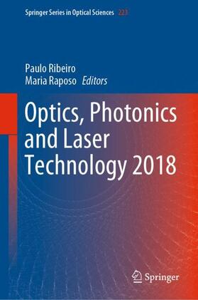 Raposo / Ribeiro |  Optics, Photonics and Laser Technology 2018 | Buch |  Sack Fachmedien