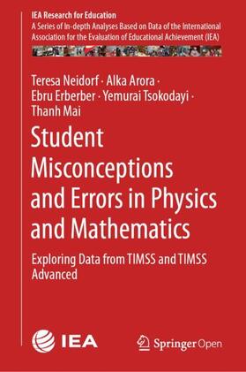 Neidorf / Arora / Mai |  Student Misconceptions and Errors in Physics and Mathematics | Buch |  Sack Fachmedien