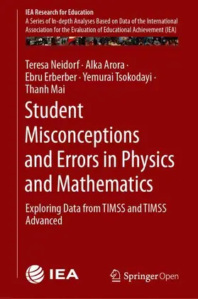 Neidorf / Arora / Mai |  Student Misconceptions and Errors in Physics and Mathematics | Buch |  Sack Fachmedien