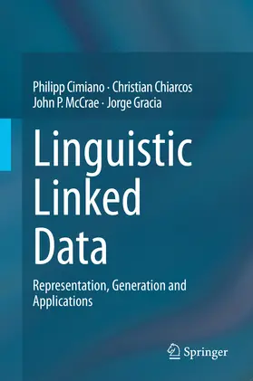 Cimiano / Chiarcos / McCrae |  Linguistic Linked Data | eBook | Sack Fachmedien