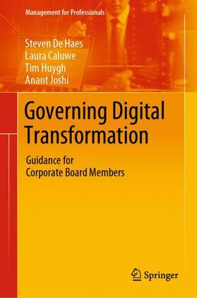 De Haes / Joshi / Caluwe |  Governing Digital Transformation | Buch |  Sack Fachmedien