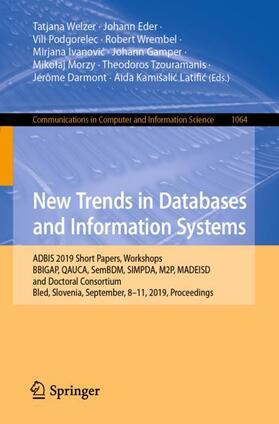 Welzer / Ivanovic / Eder |  New Trends in Databases and Information Systems | Buch |  Sack Fachmedien