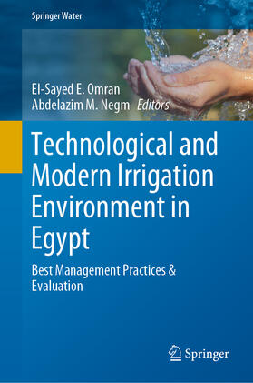 Omran / Negm |  Technological and Modern Irrigation Environment in Egypt | eBook | Sack Fachmedien