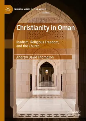 Thompson |  Christianity in Oman | Buch |  Sack Fachmedien