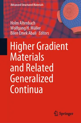 Altenbach / Müller / Abali |  Higher Gradient Materials and Related Generalized Continua | eBook | Sack Fachmedien