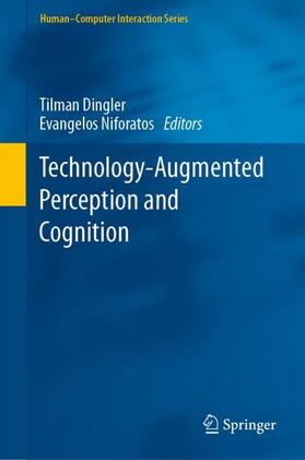 Niforatos / Dingler |  Technology-Augmented Perception and Cognition | Buch |  Sack Fachmedien