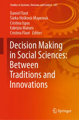 Flaut / Hošková-Mayerová / Hosková-Mayerová |  Decision Making in Social Sciences: Between Traditions and Innovations | eBook | Sack Fachmedien