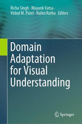 Singh / Ratha / Vatsa |  Domain Adaptation for Visual Understanding | Buch |  Sack Fachmedien