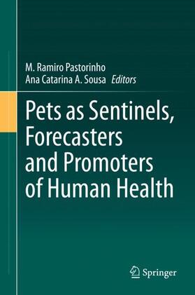 Sousa / Pastorinho |  Pets as Sentinels, Forecasters and Promoters of Human Health | Buch |  Sack Fachmedien