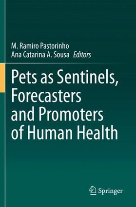 Sousa / Pastorinho |  Pets as Sentinels, Forecasters and Promoters of Human Health | Buch |  Sack Fachmedien