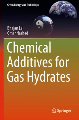 Nashed / Lal |  Chemical Additives for Gas Hydrates | Buch |  Sack Fachmedien