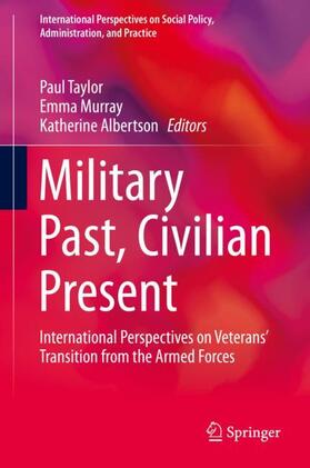 Taylor / Albertson / Murray |  Military Past, Civilian Present | Buch |  Sack Fachmedien