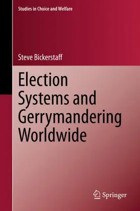 Bickerstaff |  Election Systems and Gerrymandering Worldwide | Buch |  Sack Fachmedien