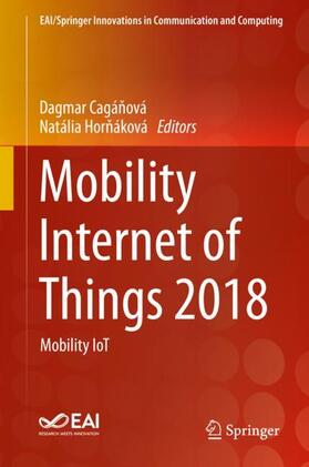 Hornáková / Cagánová / Cagánová |  Mobility Internet of Things 2018 | Buch |  Sack Fachmedien
