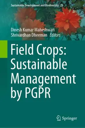 Dheeman / Maheshwari |  Field Crops: Sustainable Management by PGPR | Buch |  Sack Fachmedien