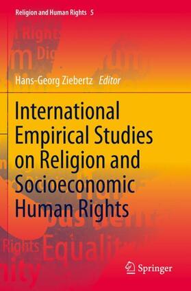 Ziebertz |  International Empirical Studies on Religion and Socioeconomic Human Rights | Buch |  Sack Fachmedien