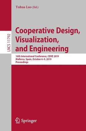 Luo | Cooperative Design, Visualization, and Engineering | Buch | 978-3-030-30948-0 | sack.de