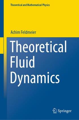 Feldmeier |  Theoretical Fluid Dynamics | Buch |  Sack Fachmedien