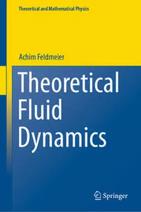 Feldmeier |  Theoretical Fluid Dynamics | eBook | Sack Fachmedien