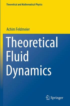 Feldmeier |  Theoretical Fluid Dynamics | Buch |  Sack Fachmedien