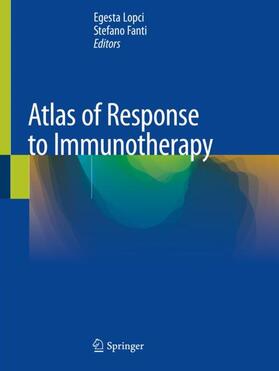 Fanti / Lopci |  Atlas of Response to Immunotherapy | Buch |  Sack Fachmedien