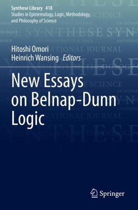 Wansing / Omori |  New Essays on Belnap-­Dunn Logic | Buch |  Sack Fachmedien