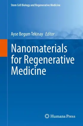 Tekinay |  Nanomaterials for Regenerative Medicine | Buch |  Sack Fachmedien