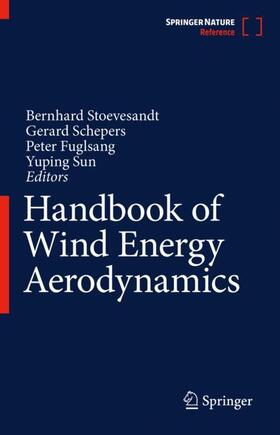 Stoevesandt / Sun / Schepers |  Handbook of Wind Energy Aerodynamics | Buch |  Sack Fachmedien
