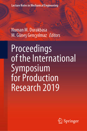 Durakbasa / Gençyilmaz |  Proceedings of the International Symposium for Production Research 2019 | eBook | Sack Fachmedien