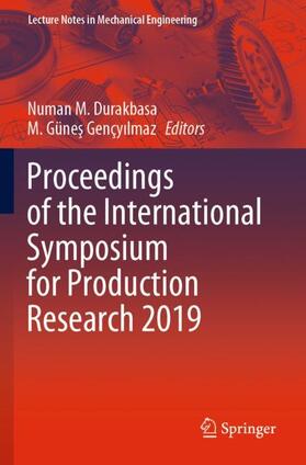Gençyilmaz / Durakbasa / Gençyilmaz |  Proceedings of the International Symposium for Production Research 2019 | Buch |  Sack Fachmedien