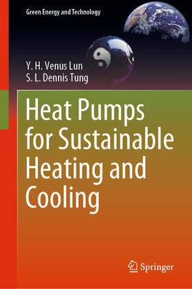 Lun / Tung |  Heat Pumps for Sustainable Heating and Cooling | eBook | Sack Fachmedien