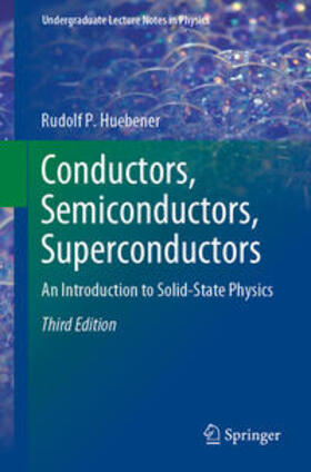 Huebener |  Conductors, Semiconductors, Superconductors | Buch |  Sack Fachmedien