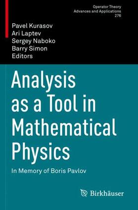 Kurasov / Simon / Laptev |  Analysis as a Tool in Mathematical Physics | Buch |  Sack Fachmedien