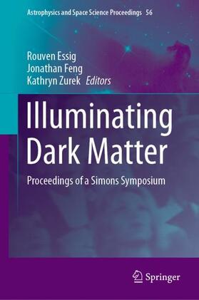 Essig / Zurek / Feng |  Illuminating Dark Matter | Buch |  Sack Fachmedien