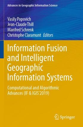 Popovich / Claramunt / Thill |  Information Fusion and Intelligent Geographic Information Systems | Buch |  Sack Fachmedien