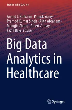 Kulkarni / Siarry / Singh |  Big Data Analytics in Healthcare | Buch |  Sack Fachmedien