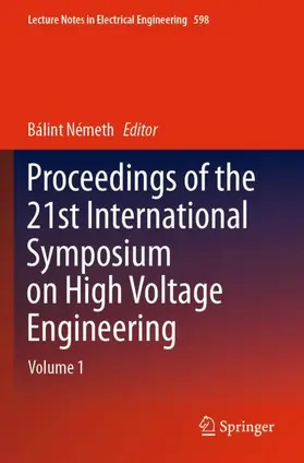 Németh |  Proceedings of the 21st International Symposium on High Voltage Engineering | Buch |  Sack Fachmedien