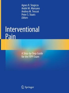 Stogicza / Staats / Mansano |  Interventional Pain | Buch |  Sack Fachmedien